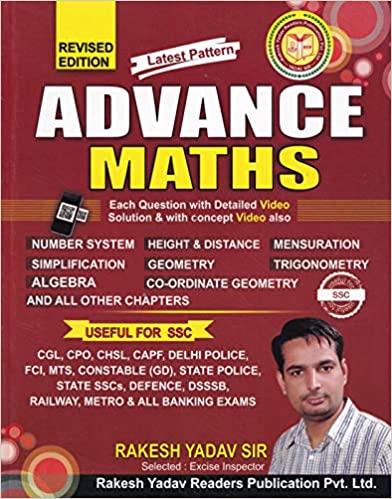 SSC Advance Maths for SSC CGL, CPO SI, CHSL and Other Competitive Exams [ENGLISH MEDIUM] RAKESH YADAV