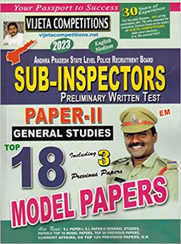 Andhra Pradesh State Sub Inspectors Preliminary Exam Paper II Top 18 Model Papers [ ENGLISH MEDIUM ] VIJETHA