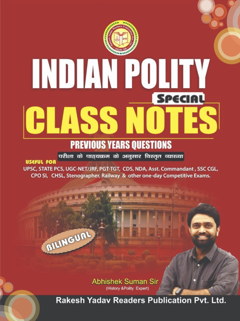 Indian Polity Class Notes by Abhishek Suman Sir 2022 EDITION