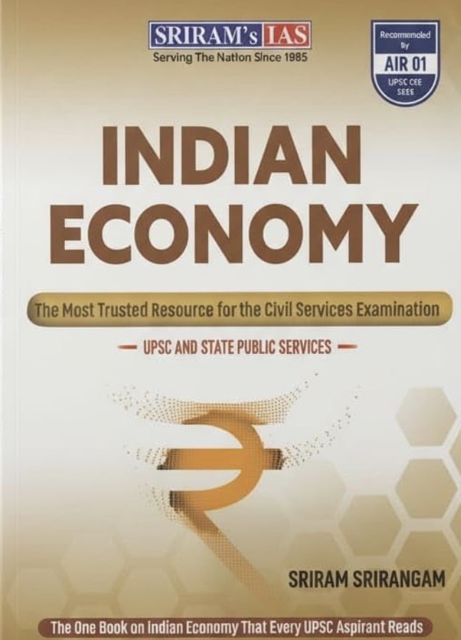 SRIRAM’S IAS Indian Economy by Sriram Srirangam[English Medium]