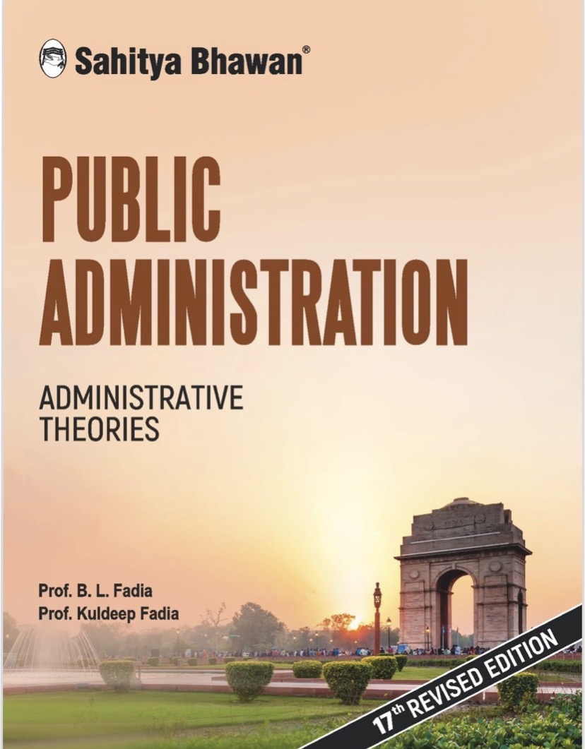 Sahitya Bhawan Public Administration By B L Fadia & Kuldeep Fadia[English Medium]
