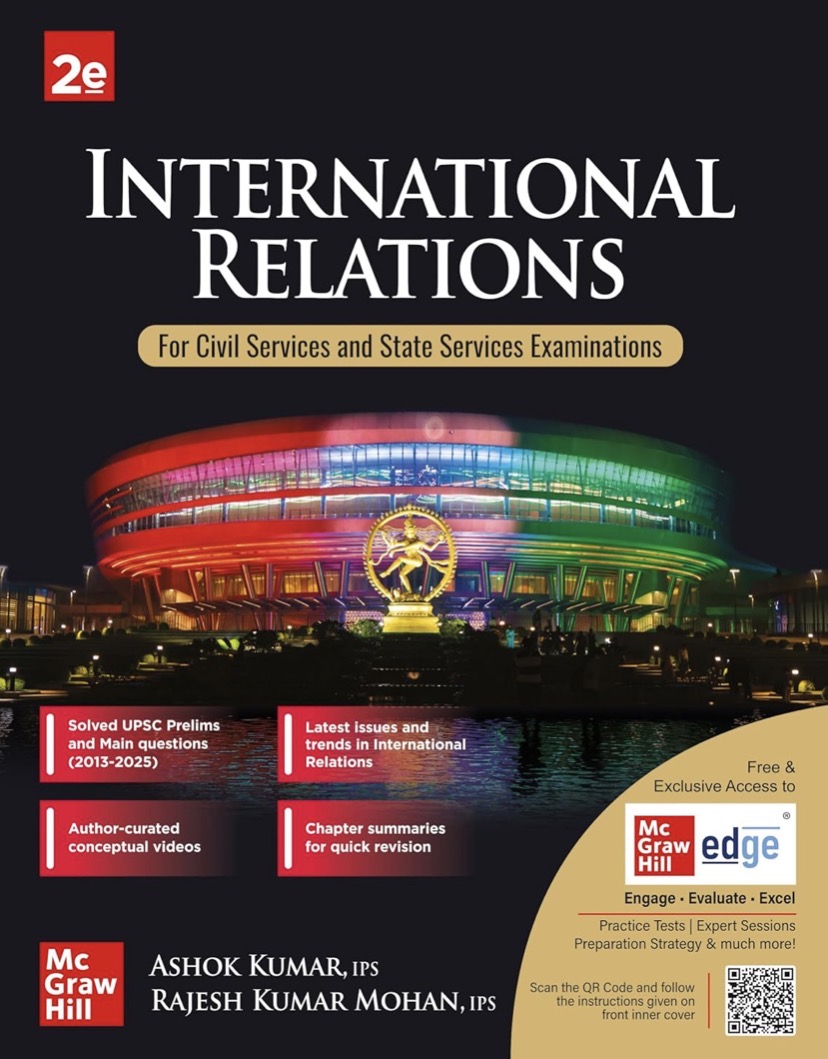 International Relations By Ashok Kumar(IPS), Rajesh Kumar Mohan(IPS)[English Medium]McGraw Hill