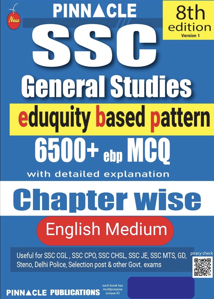 Pinnacle SSC General Studies Chapter Wise With Detailed Explanations Useful for SSC CGL, CHSL & Other Exams[English Medium]