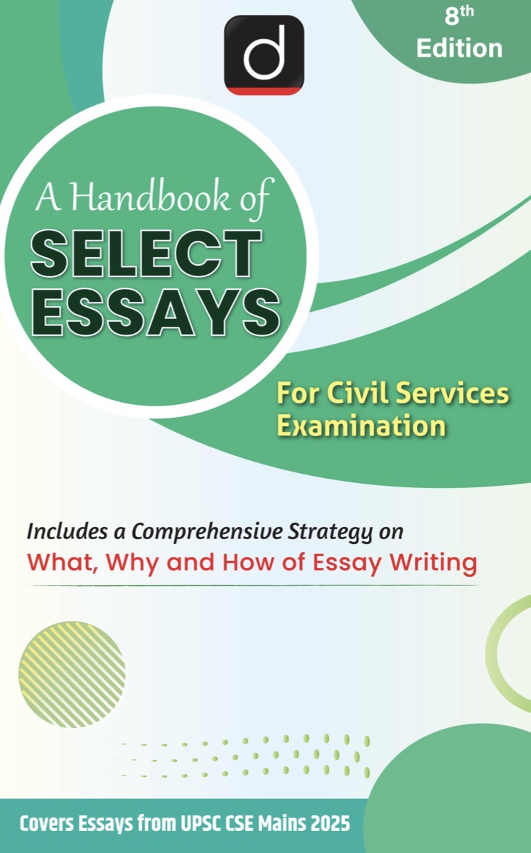Drishti IAS A Handbook of Select Essays For Civil Services Exams[English Medium]