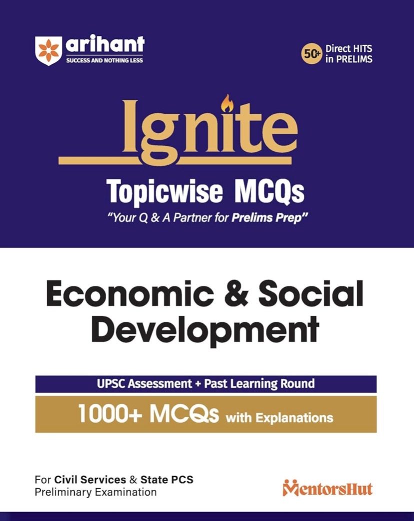 Arihant Ignite Series for UPSC Prelims- Topicwise MCQs for Economics & Social Development[English Medium]