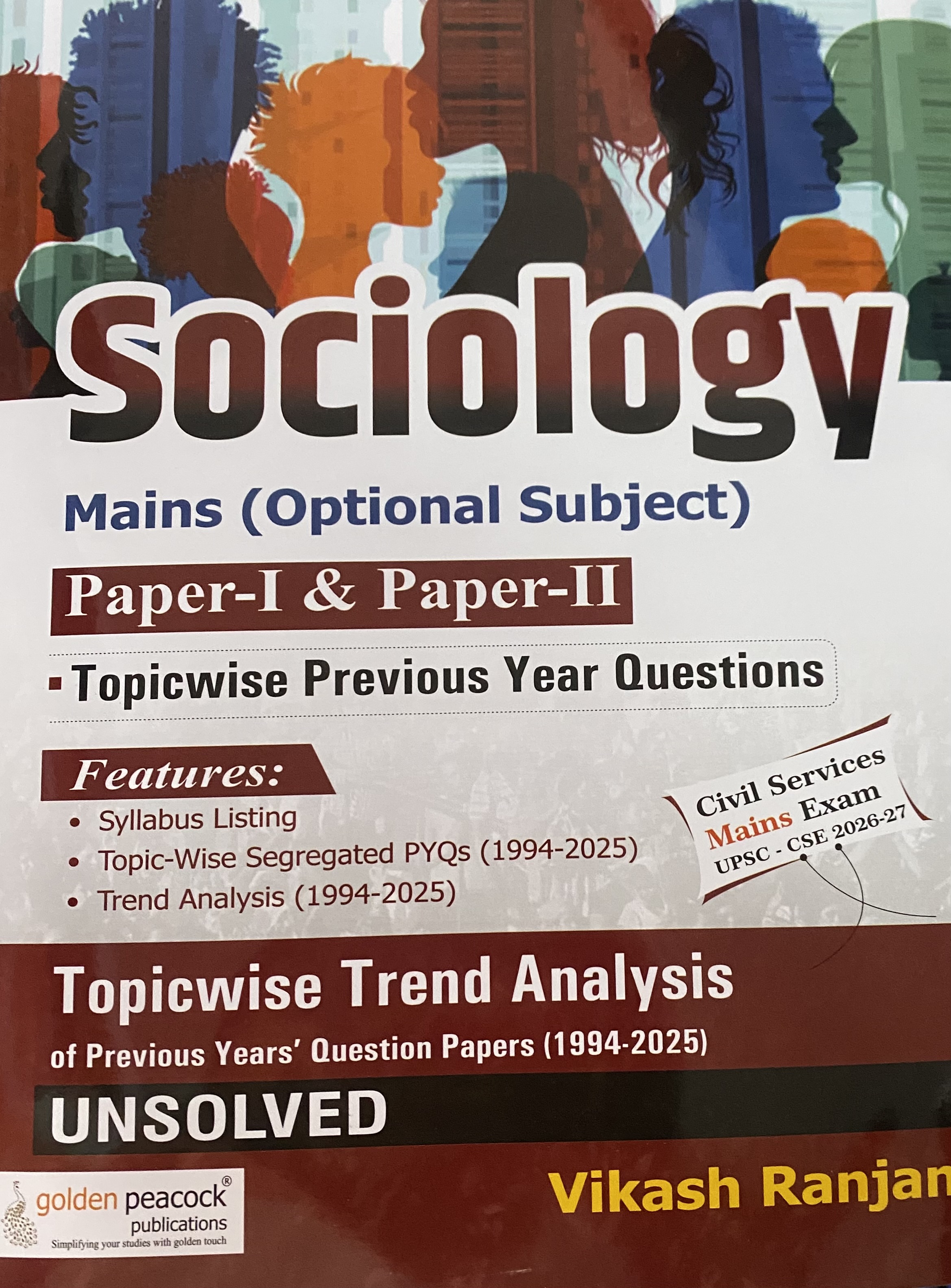 Sociology Mains(Optional Subject) Paper 1 & 2 Topic Wise Trend Analysis of PYQs (1994-2025) UNSOLVED By Vikash Ranjan[English Medium]
