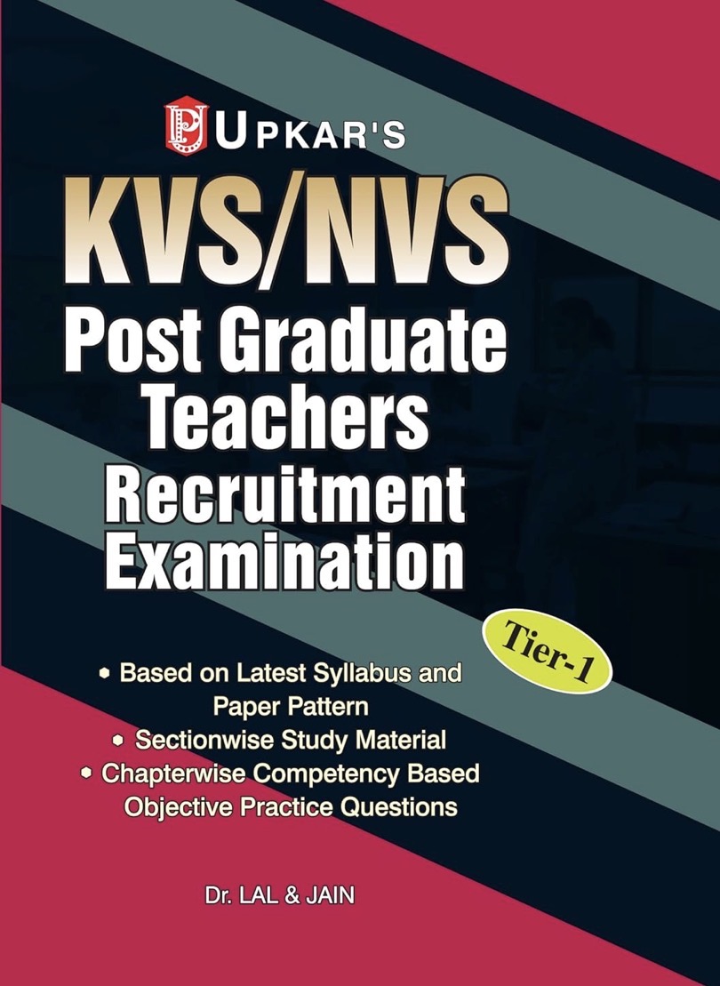 Upkar’s KVS/NVS Trained Post Graduate Teachers PGT Recruitment Exam Tier -1[English Medium]
