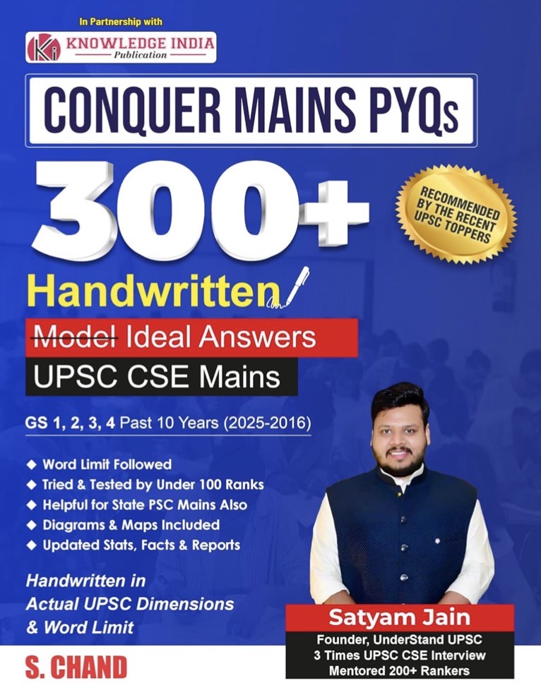 S Chand UPSC Conquer Mains PYQs 300+ Handwritten Notes Model Answers Book for UPSC CSE By Satyam Jain[English Medium]