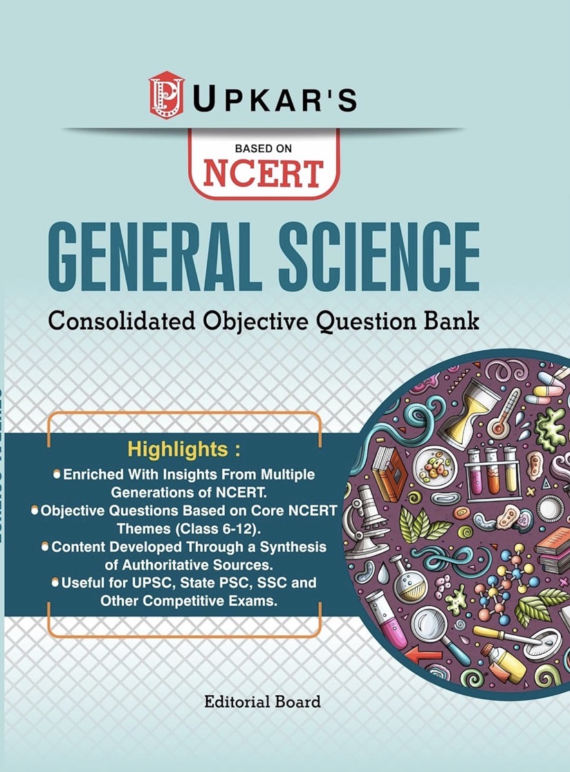 Upkar’s General Science Objective Question Bank Based on NCERT Syllabus For all Competitive Exams[English Medium]
