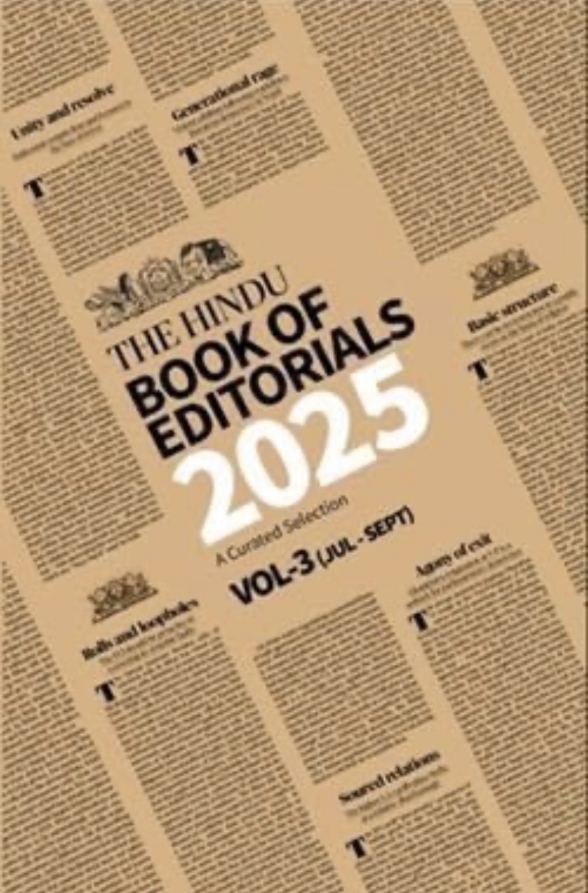 The Hindu Book of Editorials 2025 Volume 3(June-Sept)[English Medium]