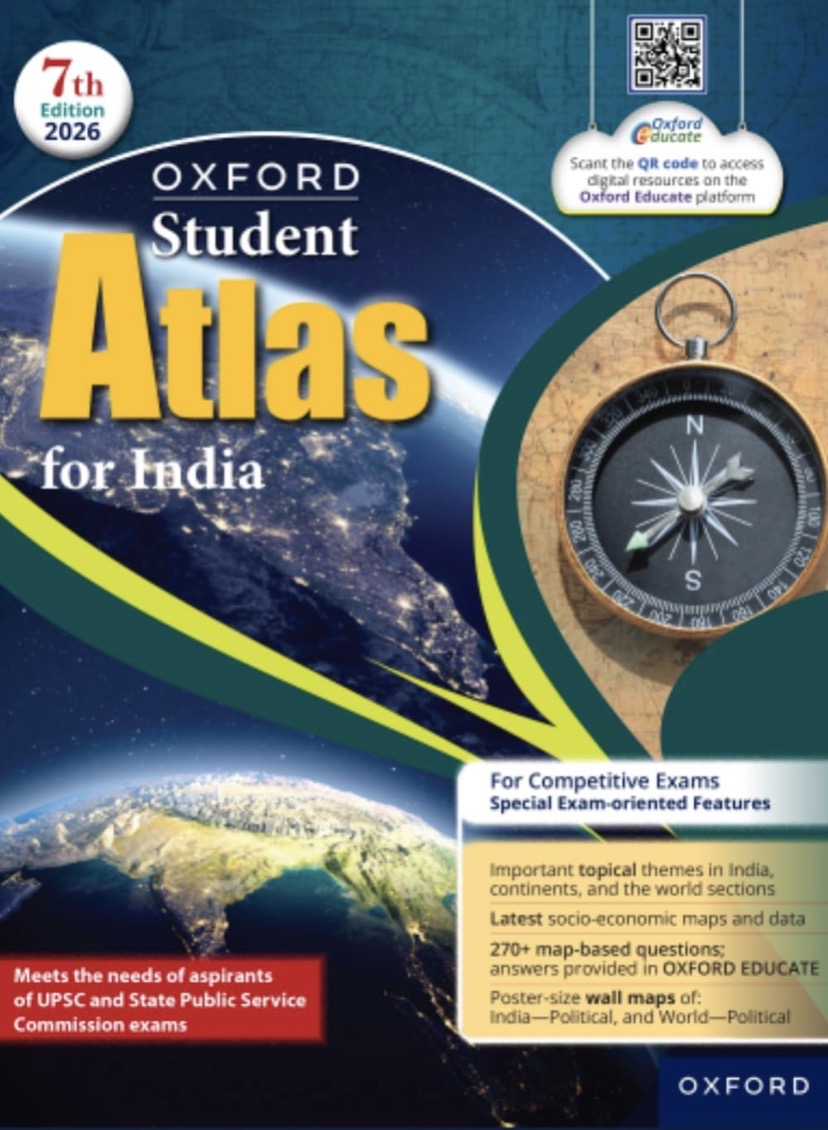 Oxford Student Atlas for India For UPSC and Other Competitive Exams 7th Edition[English Medium]