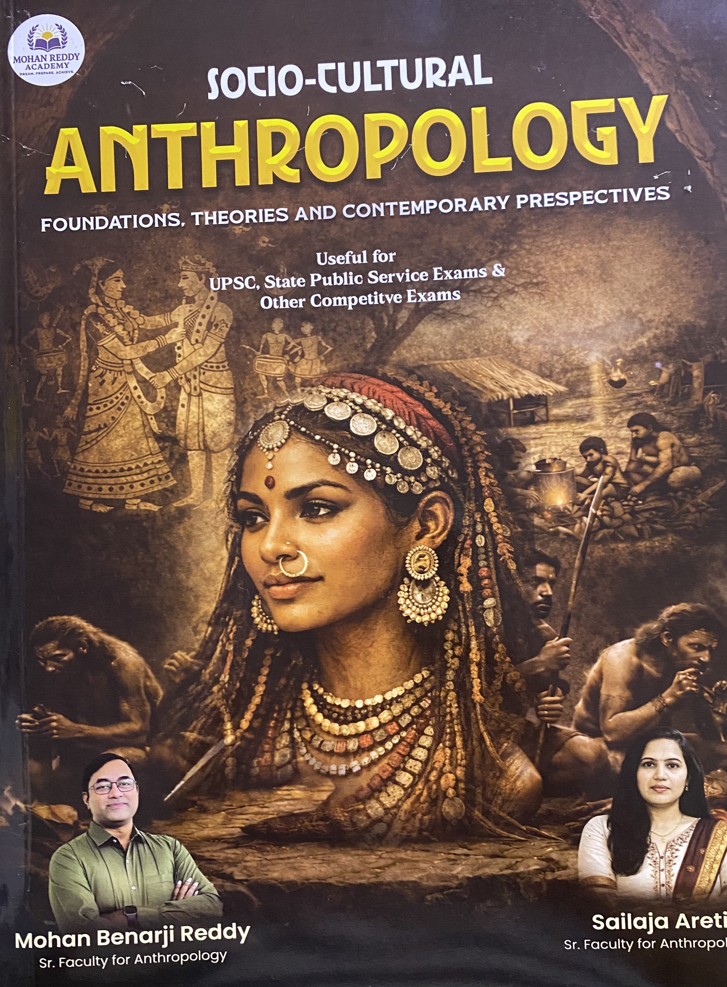 Socio Cultural Anthropology By Mohan Benarji Reddy & Sailaja Areti For UPSC & Other State Exams[English Medium]