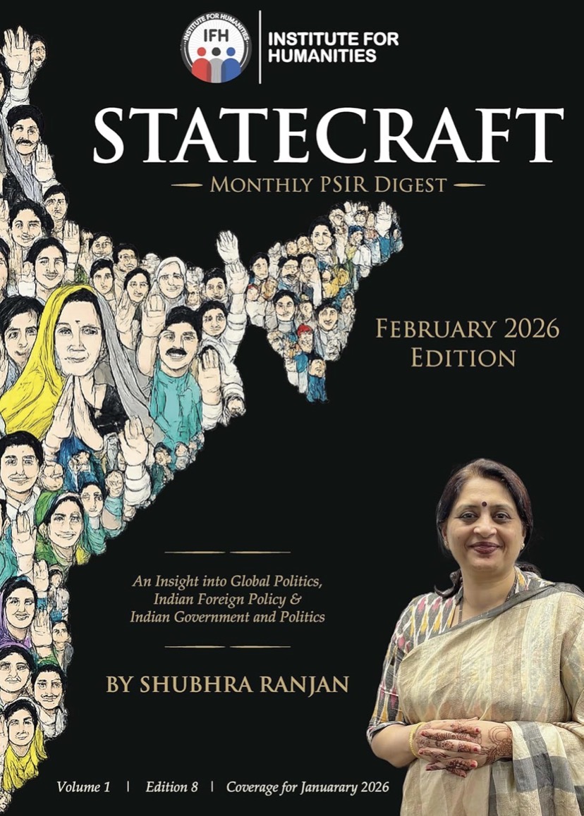 STATECRAFT Monthly PSIR Digest February 2026 Edition By Shubhra Ranjan[English Medium]
