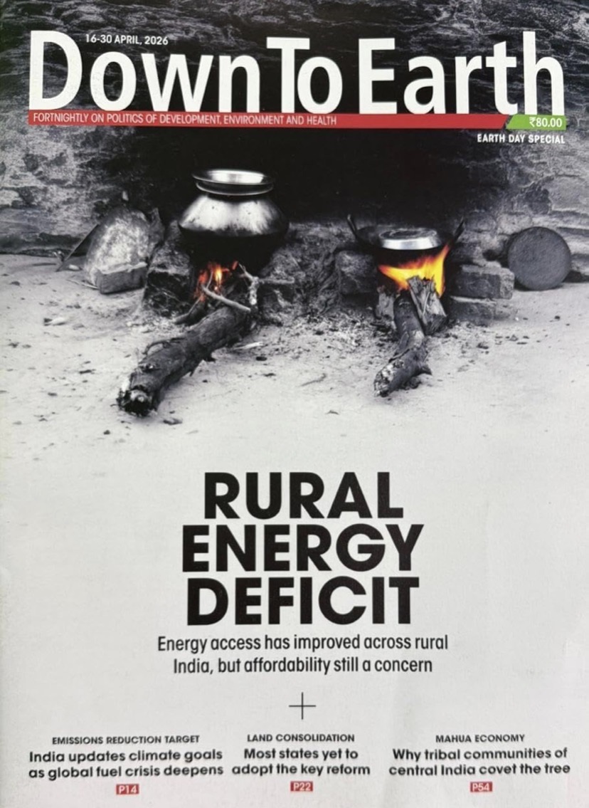 Down to Earth Fortnightly April 16-30 2026 Edition[English Medium]