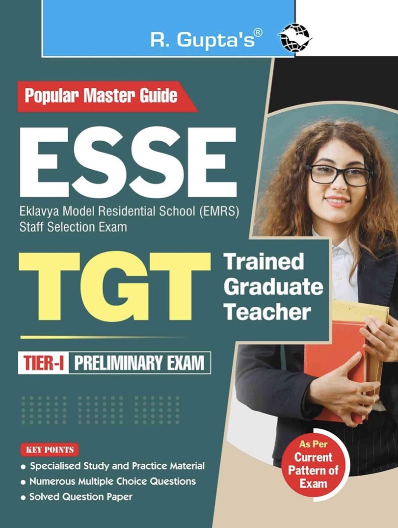 ESSE: EMRS - TGT Recruitment Exam Guide (For Common Paper) By R Gupta[English Medium]