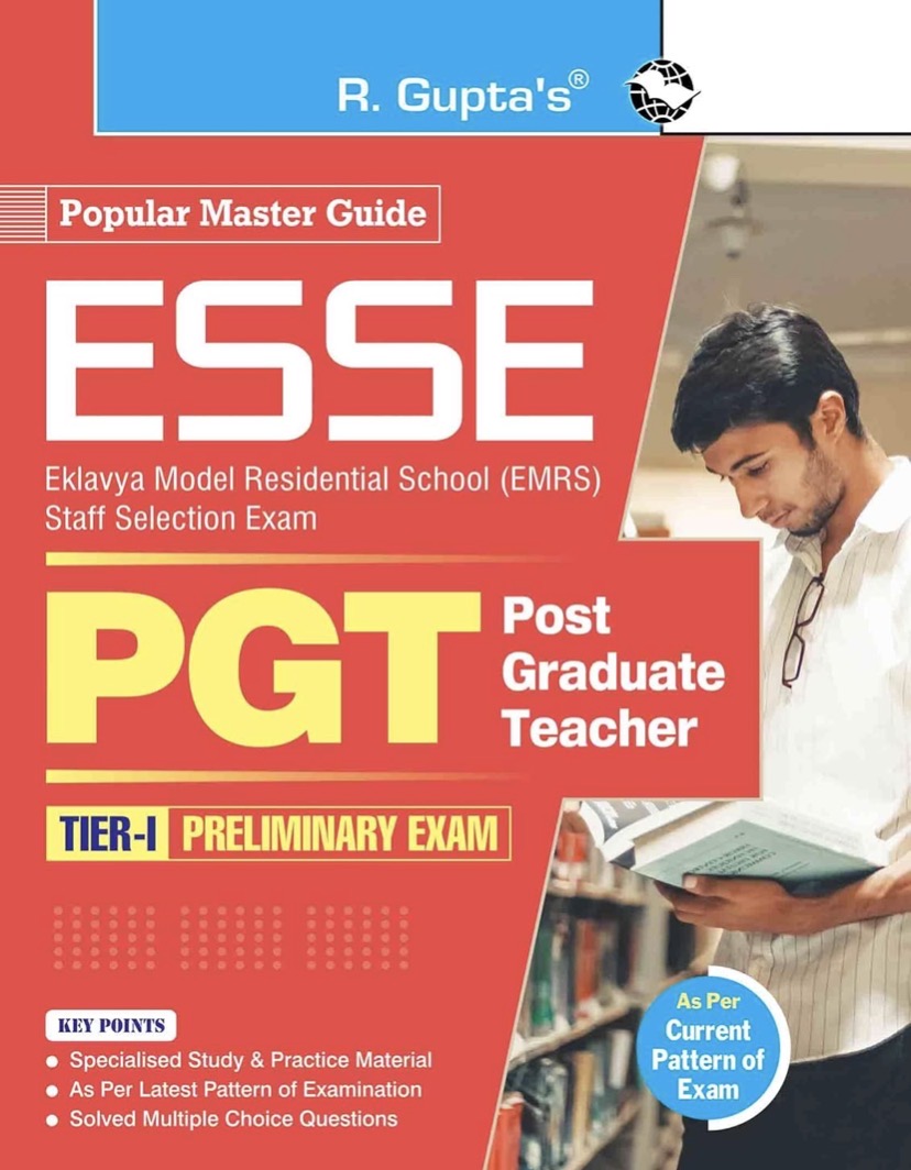 ESSE: EMRS PGT Recruitment Exam Guide (For Common Paper - Part I, II, III, IV and VI) By R Gupta[English Medium]