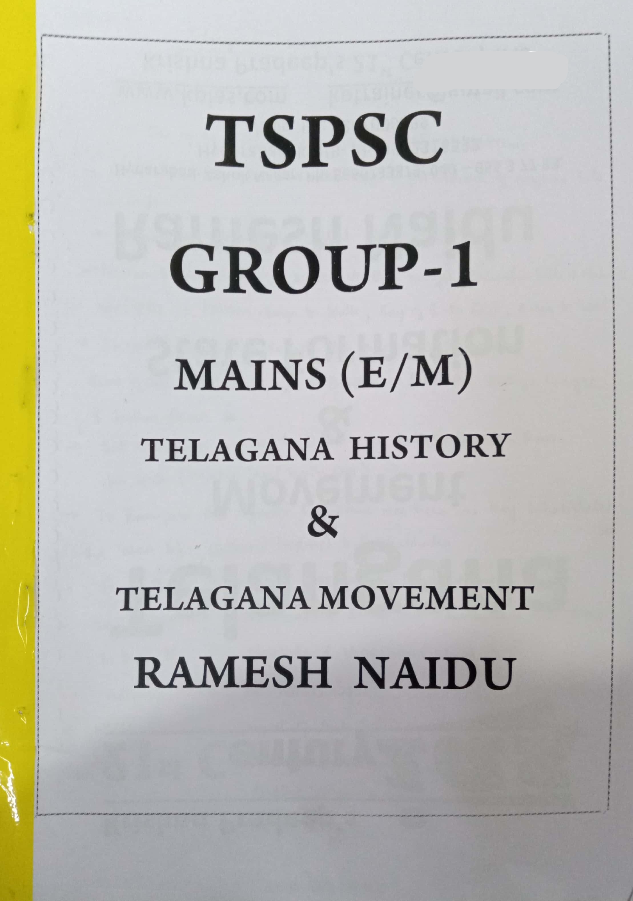 TSPSC GROUP-1 MAINS TELANGANA HISTORY & TELANGANA MOVEMENT CLASS NOTES XEROX[ENGLISH MEDIUM]