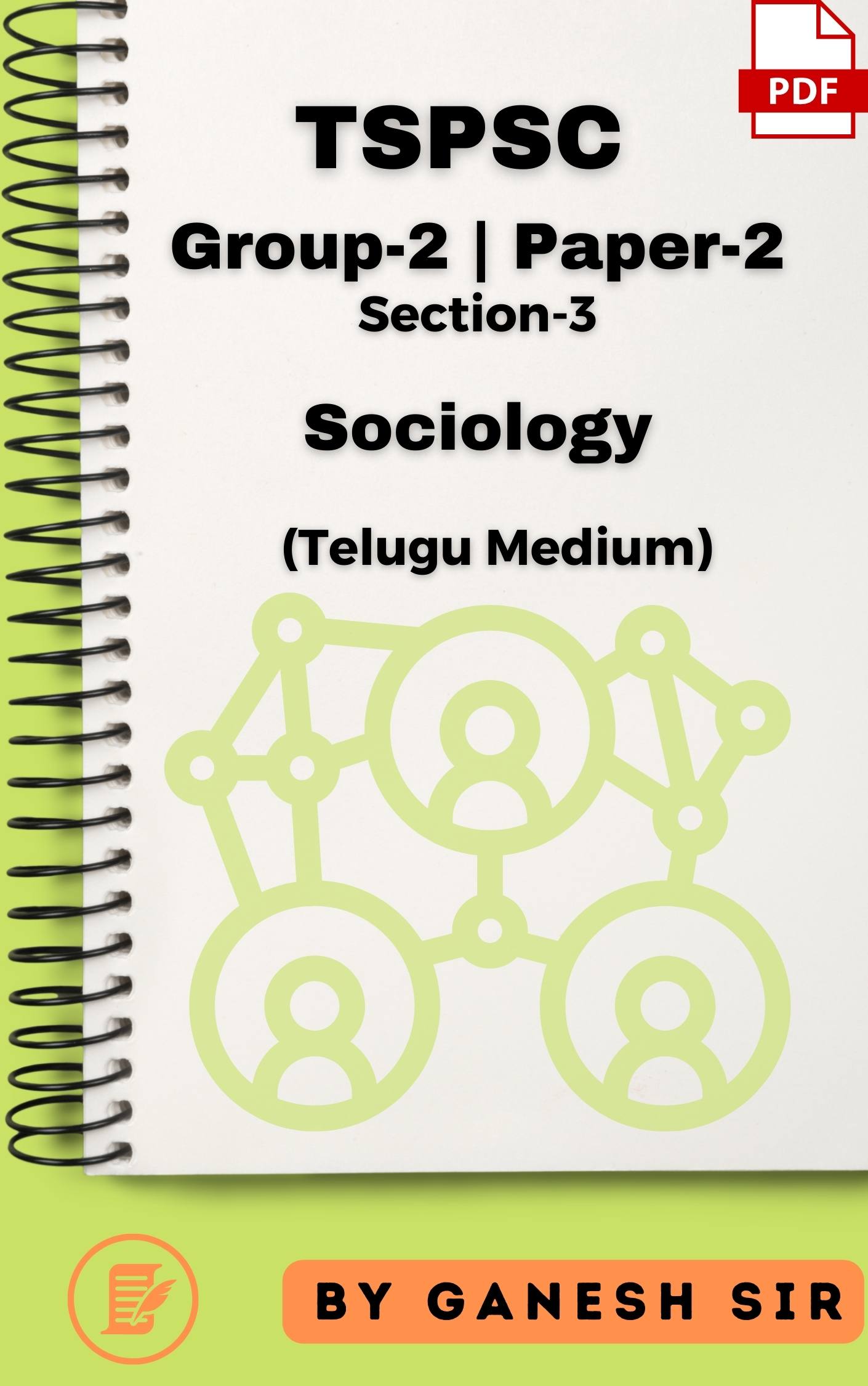 TSPSC Group-2 Paper-2 Section-3 Sociology (Hand Written Class Notes - Telugu Medium) by Ganesh Sir