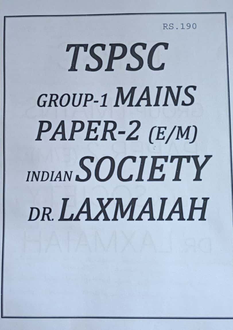 TSPSC Group 1 Mains Paper 2 Indian Society [ENGLISH MEDIUM] Xerox Printed Material -Laxmaiah