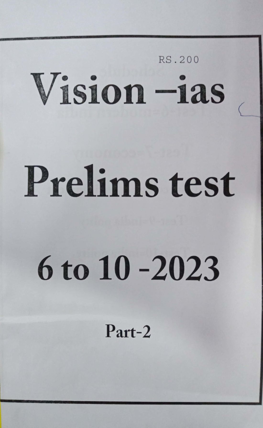 VISION Prelims Test Series PT-2023 Test 6-10 [English Medium]XEROX PRINTED MATERIAL