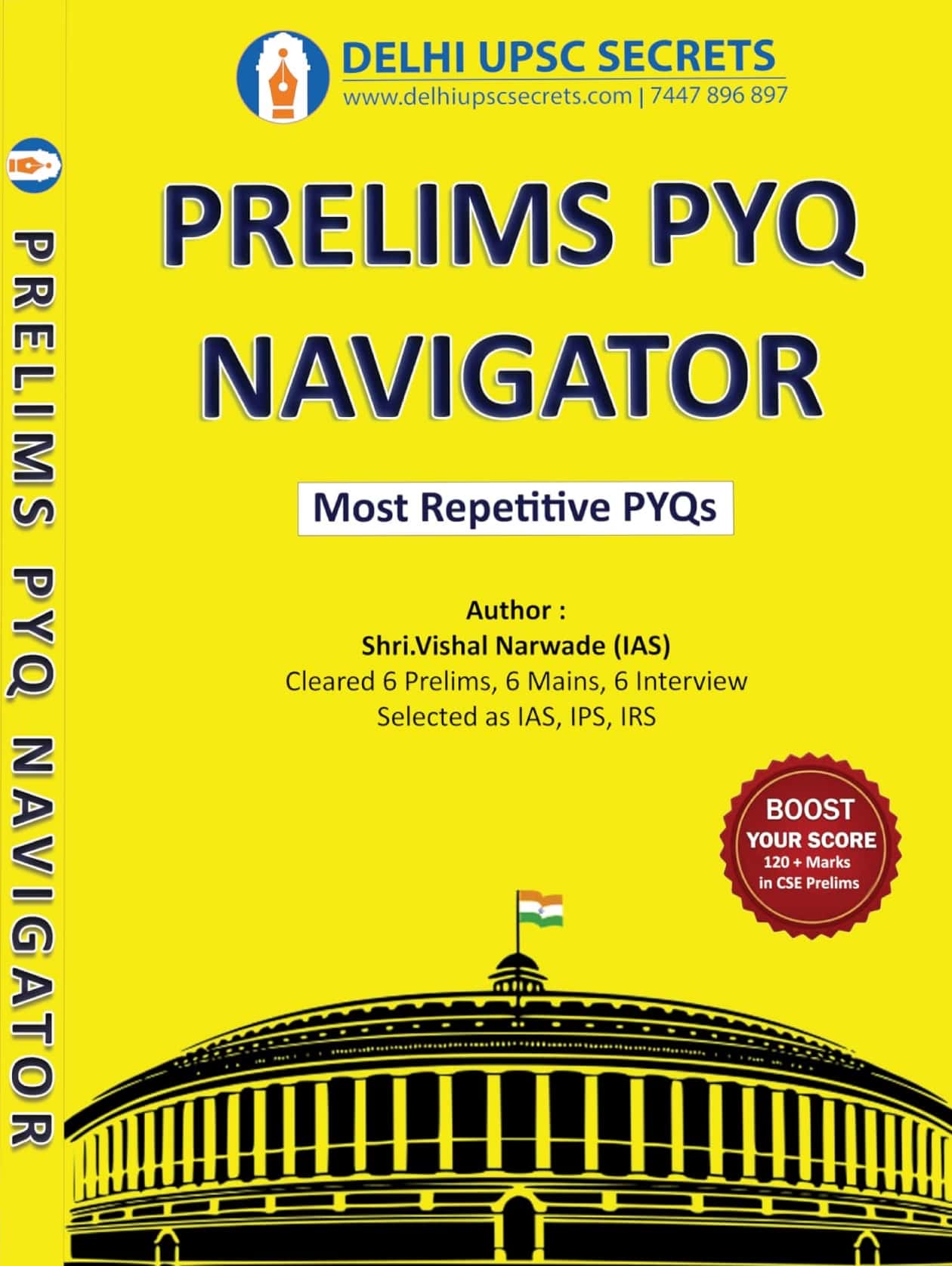 Delhi UPSC Secrets Prelims PYQ Navigator, Most Repetitive PYQs By Vishal Narwade[English Medium]