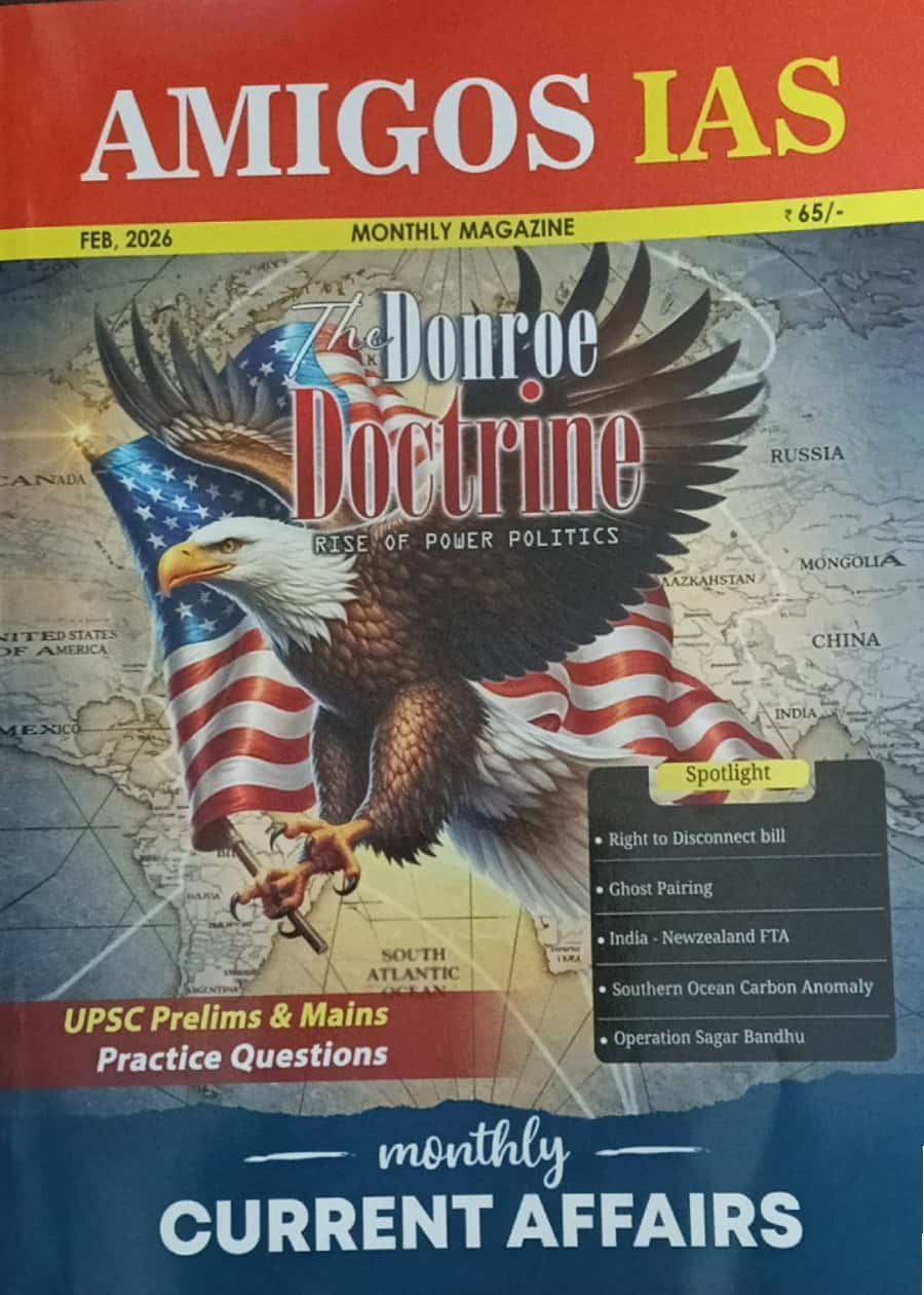 Amigos IAS February 2026 Monthly Magazine[English Medium]