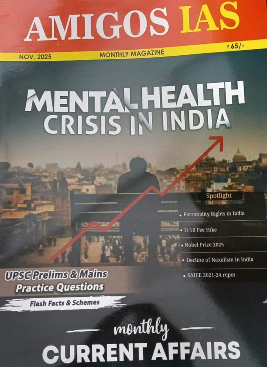 Amigos IAS November 2025 Monthly Magazine[English Medium]