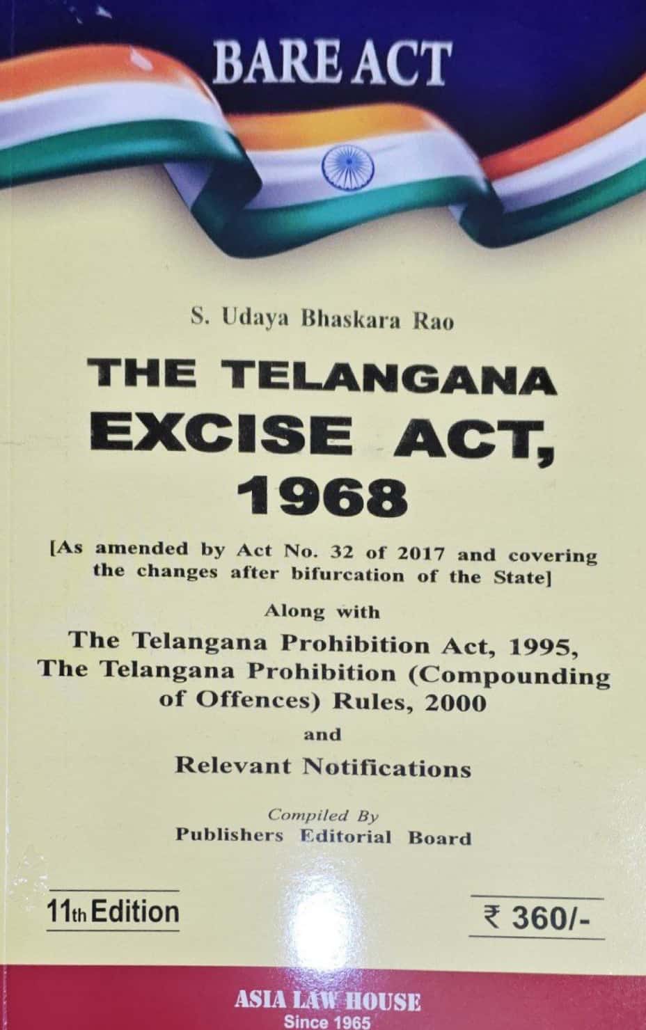 The Telangana Excise Act,1968 BARE ACT By Asia Law House[English Medium]