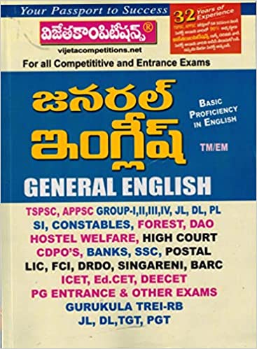 General English for All Competitive Exams [ BILINGUAL ENGLISH and TELUGU MEDIUM ]2023Ed Vijetha