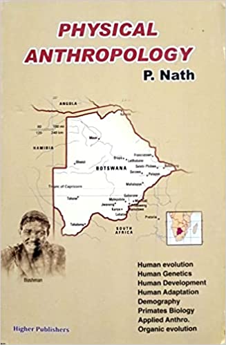 PHYSICAL ANTHROPOLOGY (11 TH ED.) BY P. NATH SIR ,2022-2023 EDITION [ENGLISH MEDIUM]